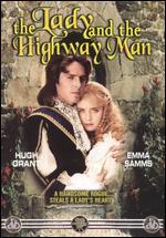 The Lady and the Highway Man