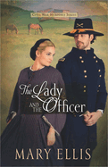 The Lady and the Officer: Volume 2