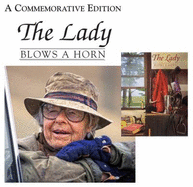 The Lady Blows a Horn - Nancy L Mohr; John Day Mohr [Editor]; Michael Green [Illustrator];