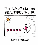 The Lady Who Was Beautiful Inside