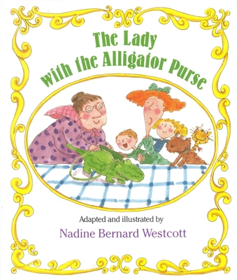 The Lady with the Alligator Purse - Hoberman, Mary Ann