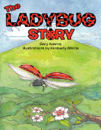 The Ladybug Story