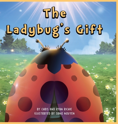 The Ladybug's Gift - Richie, Chris, and Richie, Ryan