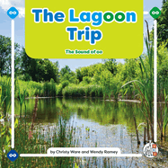 The Lagoon Trip: The Sound of Oo