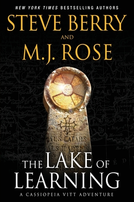 The Lake of Learning: A Cassiopeia Vitt Adventure - Rose, M J, and Berry, Steve