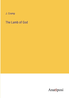 The Lamb of God - Cramp, J