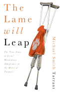The Lame Will Leap