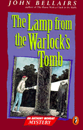 The Lamp from the Warlock's Tomb - Bellairs, John
