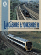 The Lancashire and Yorkshire Railway: Then and Now - Earnshaw, Alan