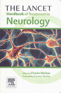 The Lancet Handbook of Treatment in Neurology - Warlow, Charles P, and Hankey, Graeme J, MD, Fracp (Foreword by)