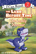 The Land Before Time: The Lonely Dinosaur
