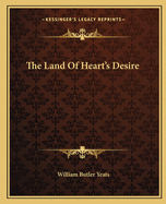 The Land Of Heart's Desire