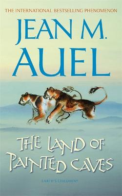 The Land of Painted Caves - Auel, Jean M.