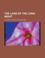 The Land of the Long Night