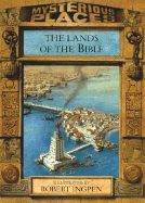 The Lands of the Bible(oop) - Wilkinson, Philip, and Running Press