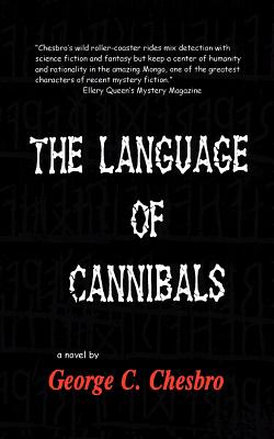 The Language of Cannibals - Chesbro, George C