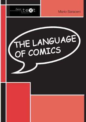 The Language of Comics - Saraceni, Mario