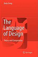 The Language of Design: Theory and Computation