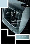 The Language of Ict: Information and Communication Technology