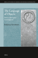The Language of Objects: Deixis in Descriptive Greek Epigrams