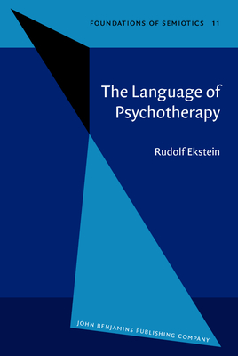 The Language of Psychotherapy - Ekstein, Rudolf