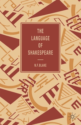 The Language of Shakespeare - Blake, Norman