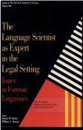 The Language Scientist as Expert in the Legal Setting - Rieber, Robert W. (Editor), and Stewart, William A. (Editor)