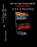 The Las Vegas WORM Club III: Chinafornia