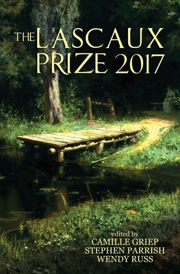 The Lascaux Prize 2017 - Russ, Wendy, and Griep, Camille, and Parrish, Stephen