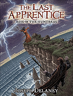 The Last Apprentice: Rise of the Huntress (Book 7)