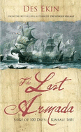 The Last Armada: Siege of 100 Days: Kinsale 1601