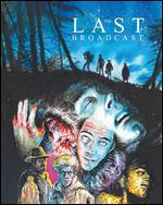 The Last Broadcast [Blu-ray]