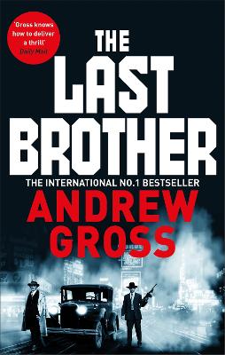 The Last Brother - Gross, Andrew