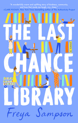 The Last Chance Library - Sampson, Freya