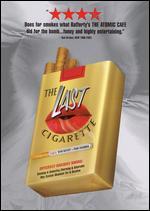The Last Cigarette