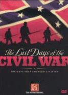 The Last Days of the Civil War