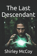 The Last Descendant