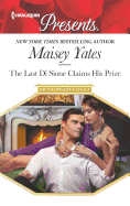 The Last Di Sione Claims His Prize: A Sensual Story of Passion and Romance