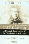 The Last Durbar: The Division of British India - Joshi, Shashi, Prof.