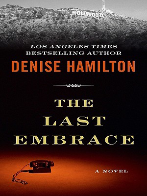 The Last Embrace - Hamilton, Denise