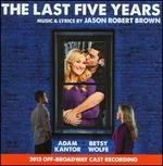 The Last Five Years [2013 Off-Broadway Cast Recording] - Jason Robert Brown