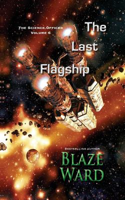The Last Flagship - Ward, Blaze