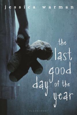 The Last Good Day of the Year - Warman, Jessica