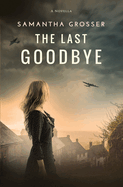 The Last Goodbye