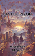 The Last Horizon