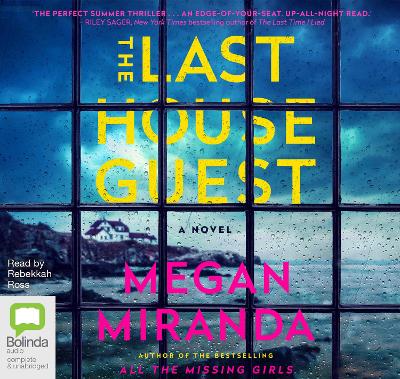 The Last House Guest - Miranda, Megan, and Ross, Rebekkah (Read by)
