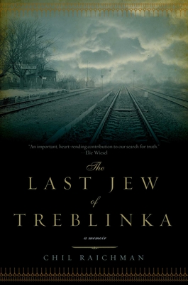 The Last Jew of Treblinka - Rajchman, Chil