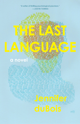 The Last Language - DuBois, Jennifer