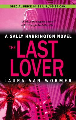 The Last Lover - Van Wormer, Laura