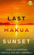 The Last Makua Sunset
